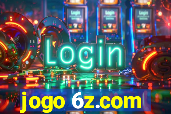 jogo 6z.com